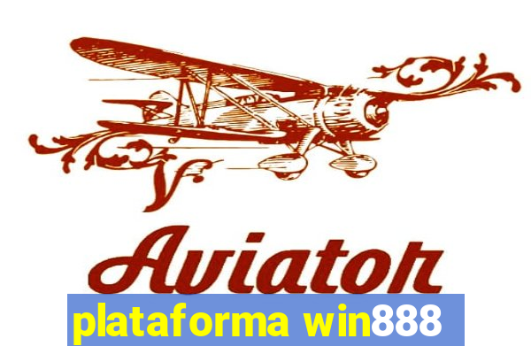 plataforma win888